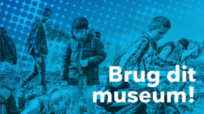 Inspirationshæfte til museumsbesøg med klassen