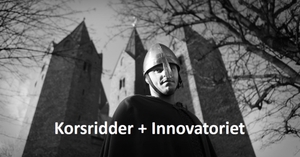 Korsridder + Innovatoriet